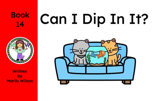 Can I Dip In It?  Book 14