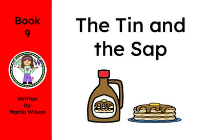 The Tin and the Sap - Book 9