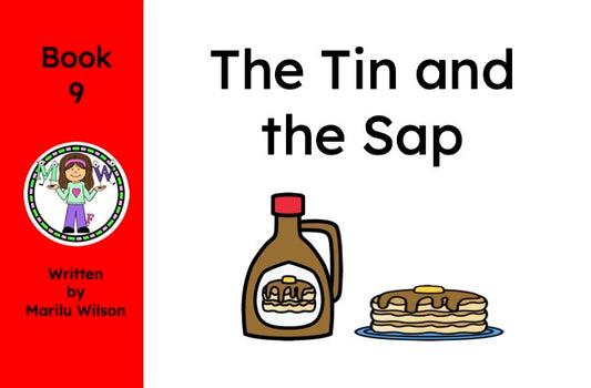 The Tin and the Sap - Book 9