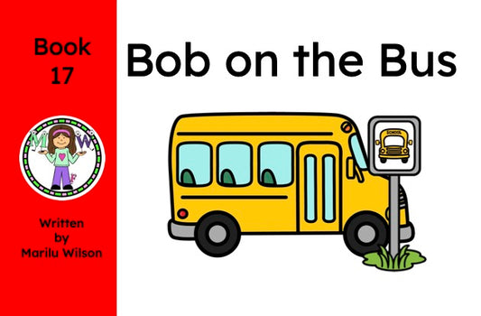 Bob on the Bus Book 17